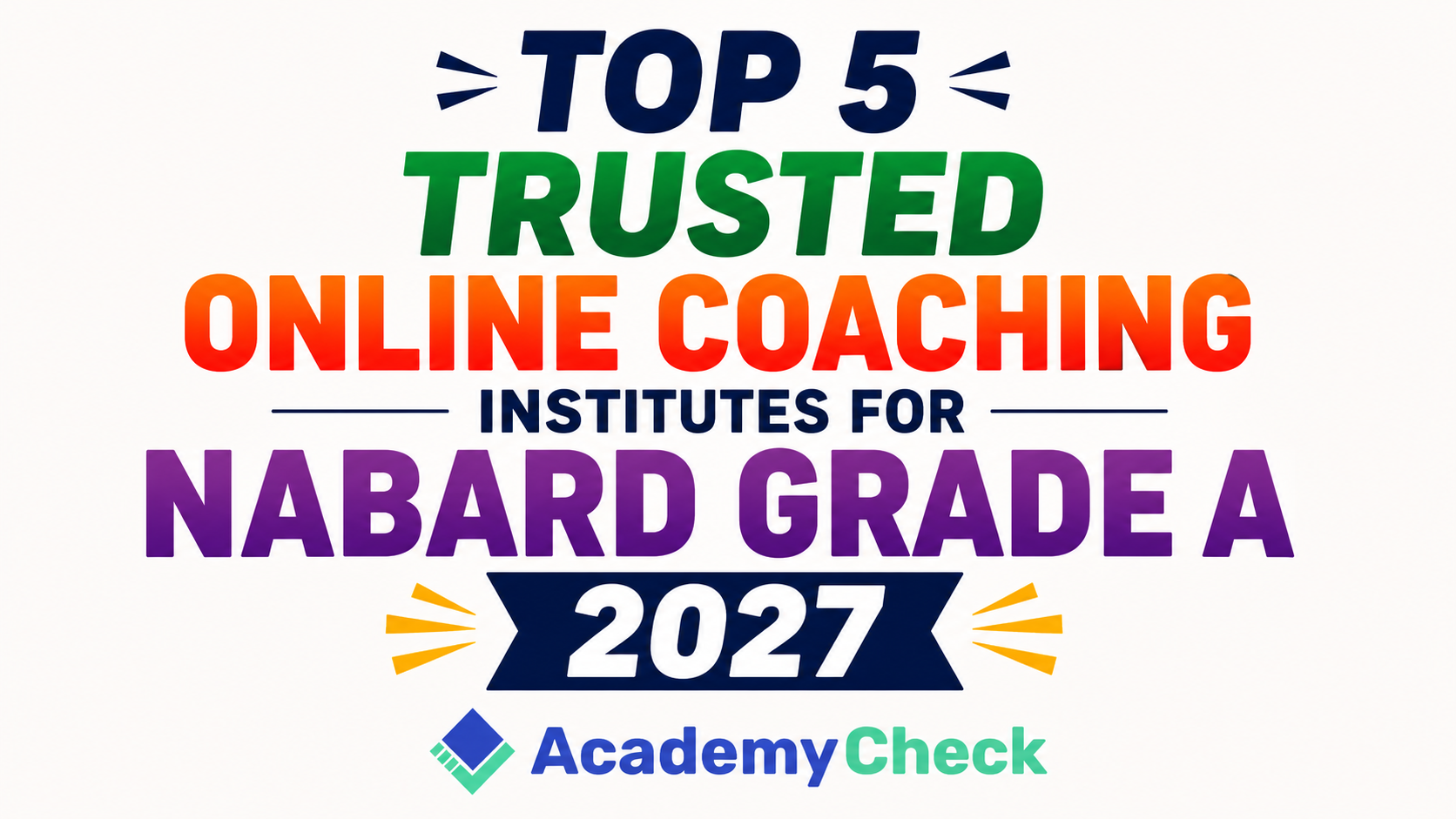 Top 5 Trusted Online Coaching Institutes for NABARD Grade A 2027